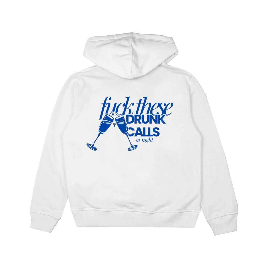 DRUNK CALLS PULLOVER HOODIE