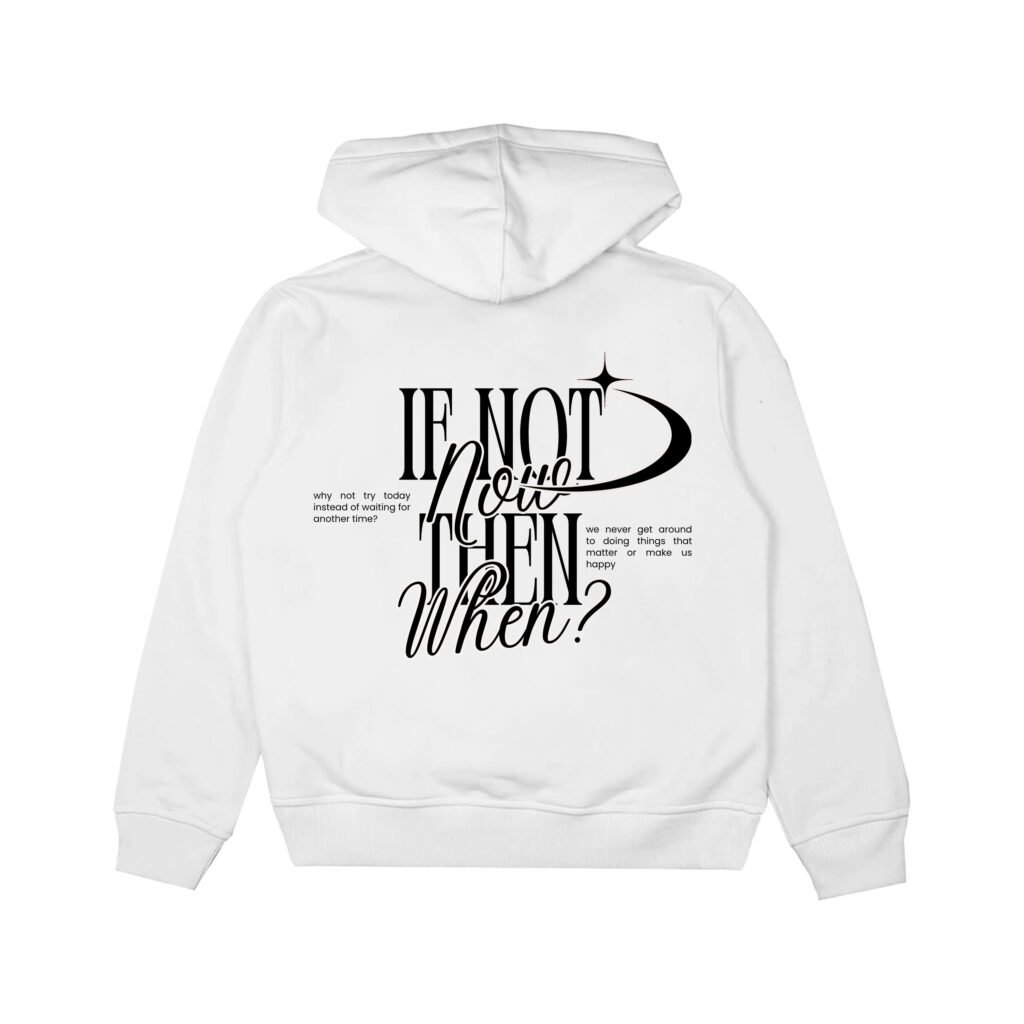 THEN WHEN? PULLOVER HOODIE